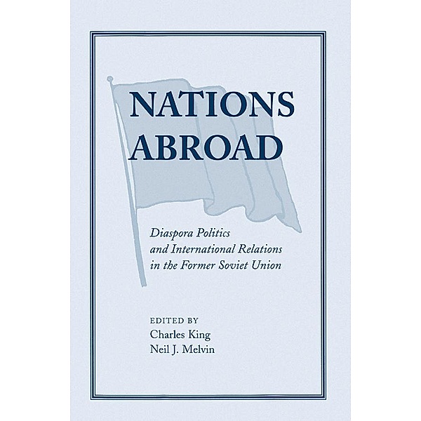 Nations Abroad, Charles King