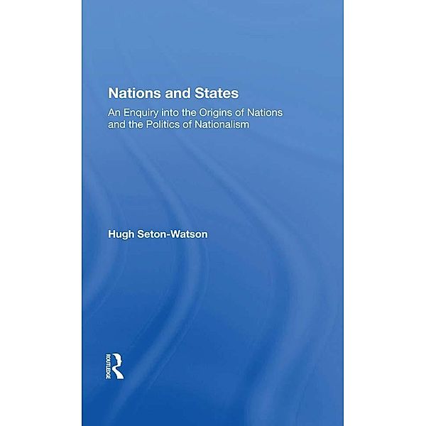 Nations And States, Hugh Seton-Watson