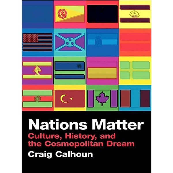 Nations Matter, Craig Calhoun