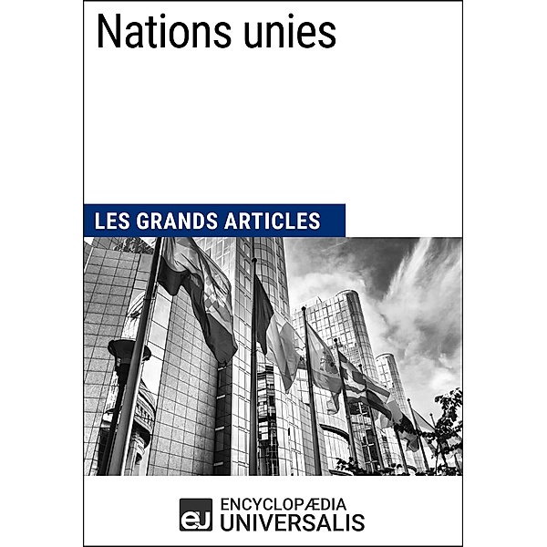 Nations unies, Encyclopaedia Universalis