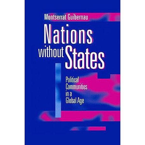 Nations without States, Montserrat Guibernau