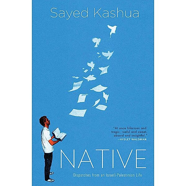 Native, Sayed Kashua