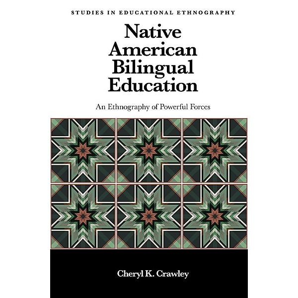 Native American Bilingual Education, Cheryl K. Crawley