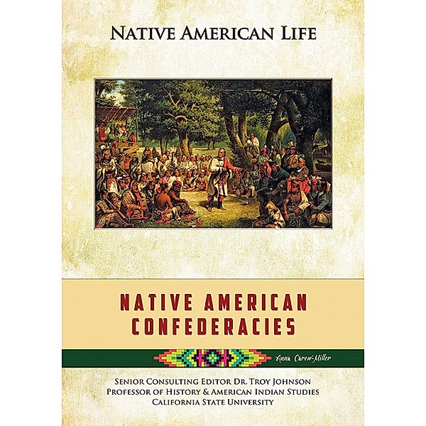 Native American Confederacies, Anna Carew-Miller