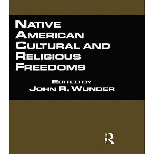 Native American Cultural and Religious Freedoms