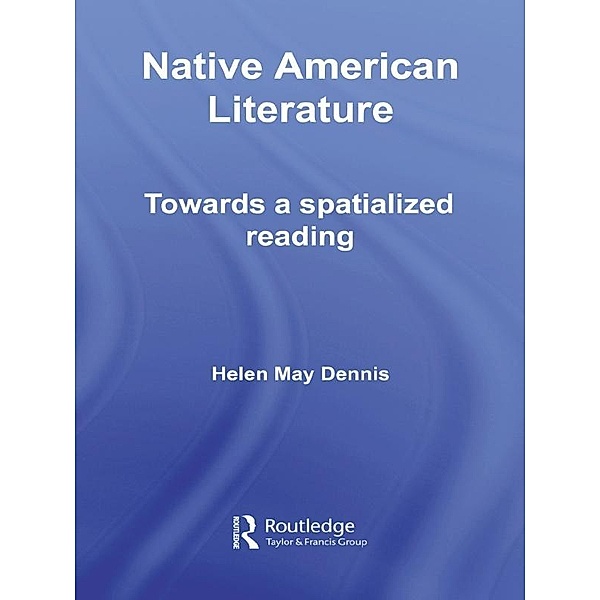 Native American Literature, Helen May Dennis