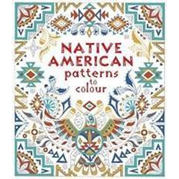 Native American Patterns To Colour, Emily Bone
