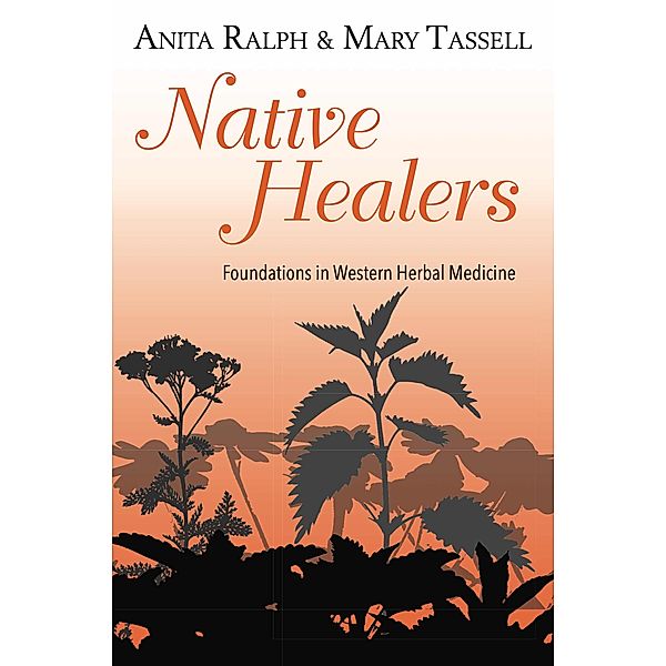 Native Healers, Anita Ralph, Mary Tassell