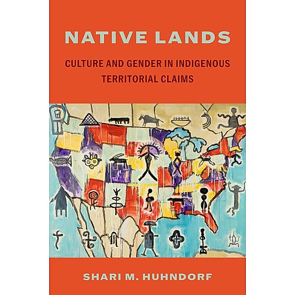 Native Lands, Shari M. Huhndorf