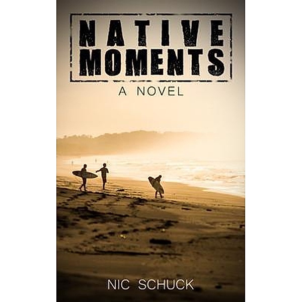 Native Moments, Nic Schuck