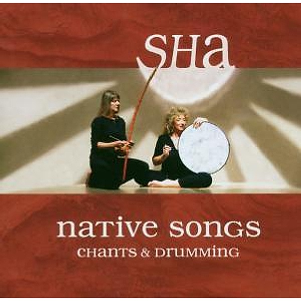 Native Songs, Sha