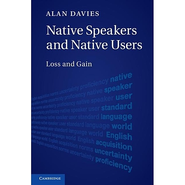 Native Speakers and Native Users, Alan Davies