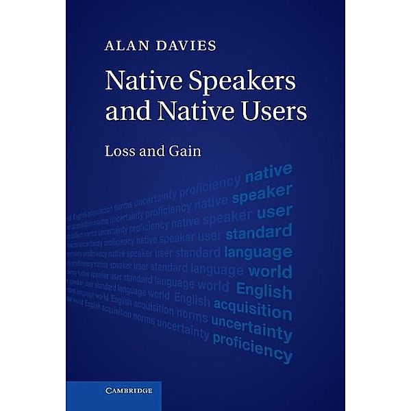 Native Speakers and Native Users, Alan Davies