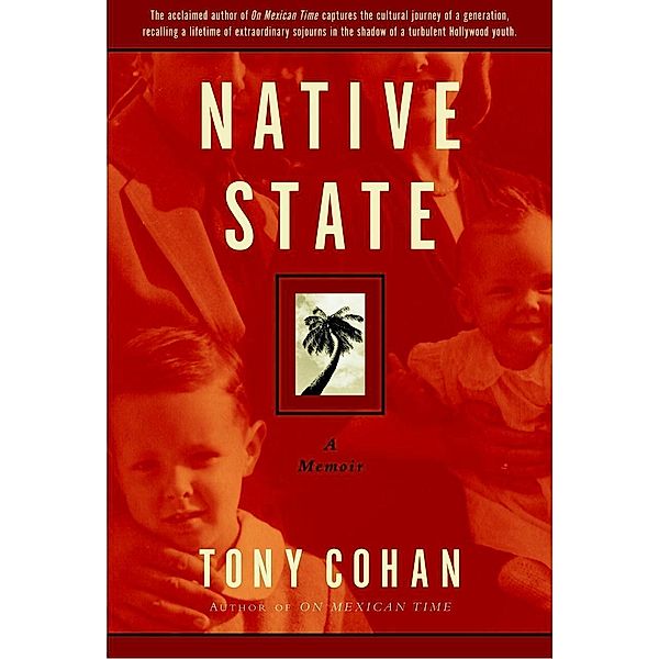 Native State, Tony Cohan