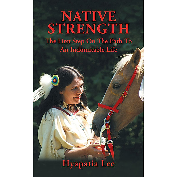 Native Strength, Hyapatia Lee