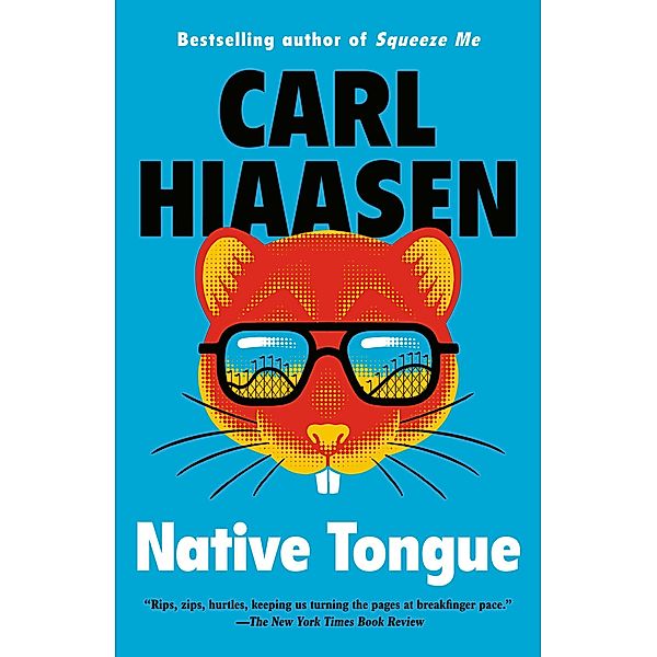 Native Tongue / Skink Series, Carl Hiaasen