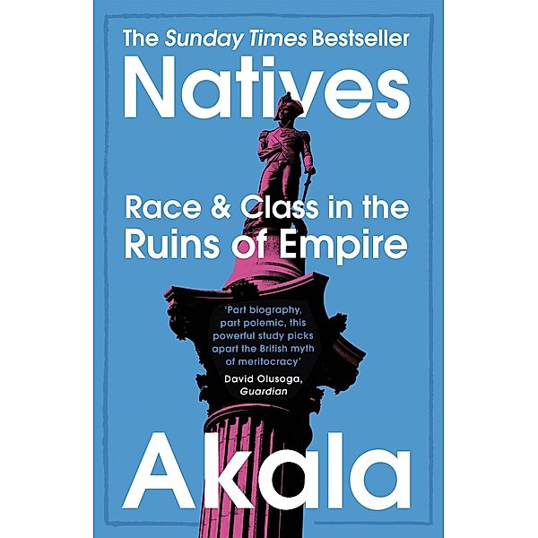 Natives, Akala