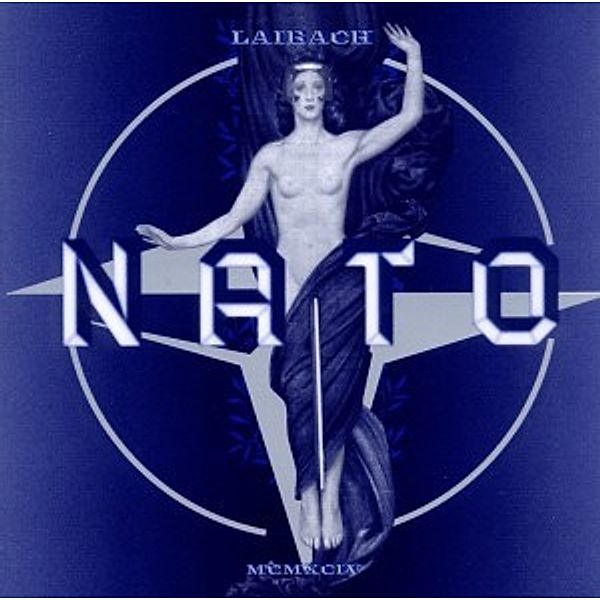 Nato, Laibach