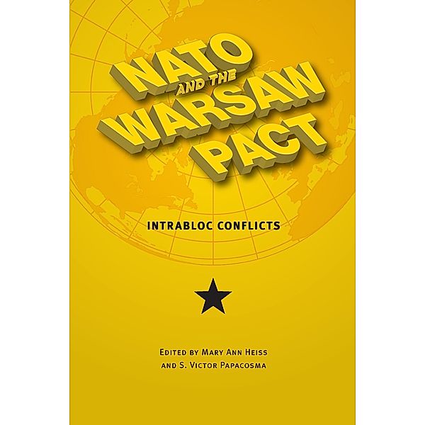 NATO and the Warsaw Pact, Mary Ann Heiss