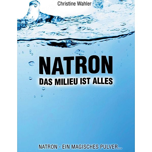 Natron, Christine Wahler