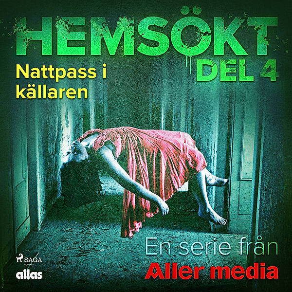 Nattpass i källaren, Allas Hemsökt