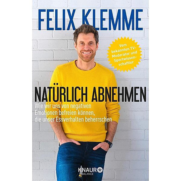 Natürlich abnehmen, Felix Klemme