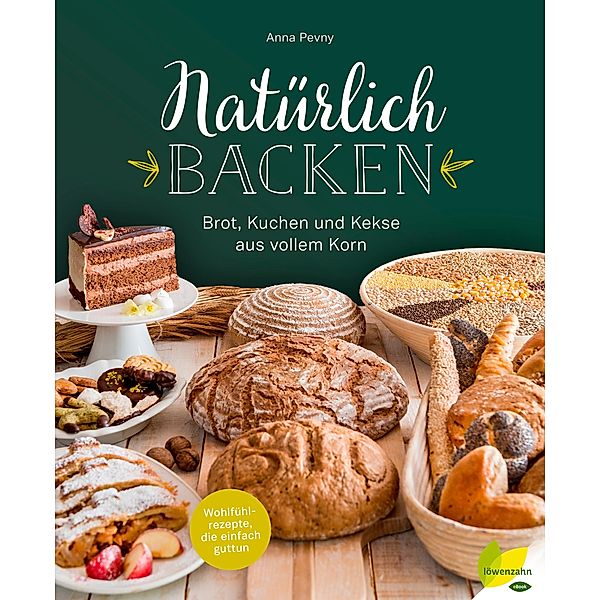 Natürlich backen, Anna Pevny