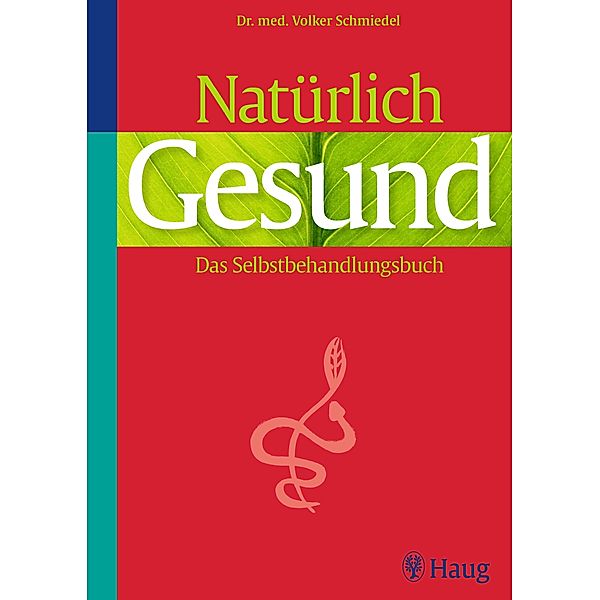 Natürlich gesund!, Volker Schmiedel