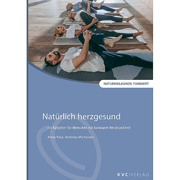 Natürlich herzgesund, Anna Paul, Andreas Michalsen