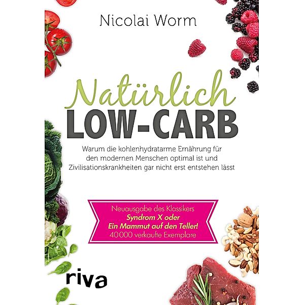 Natürlich Low-Carb, Nicolai Worm