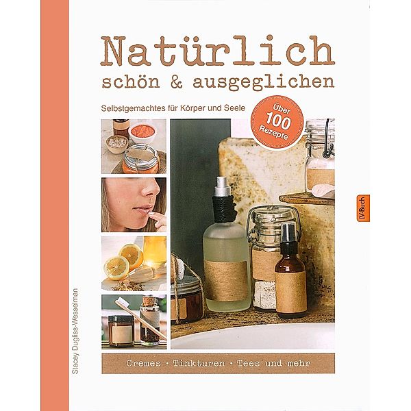 Natürlich schön & ausgeglichen, Stacey Dugliss-Wesselmann