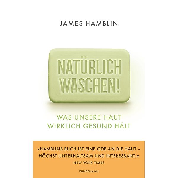 Natürlich waschen!, James Hamblin