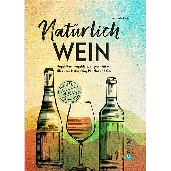 Natürlich Wein!, Surk-ki Schrade