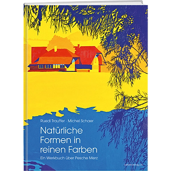 Natürliche Formen in reinen Farben, Ruedi Trauffer, Michel Schaer