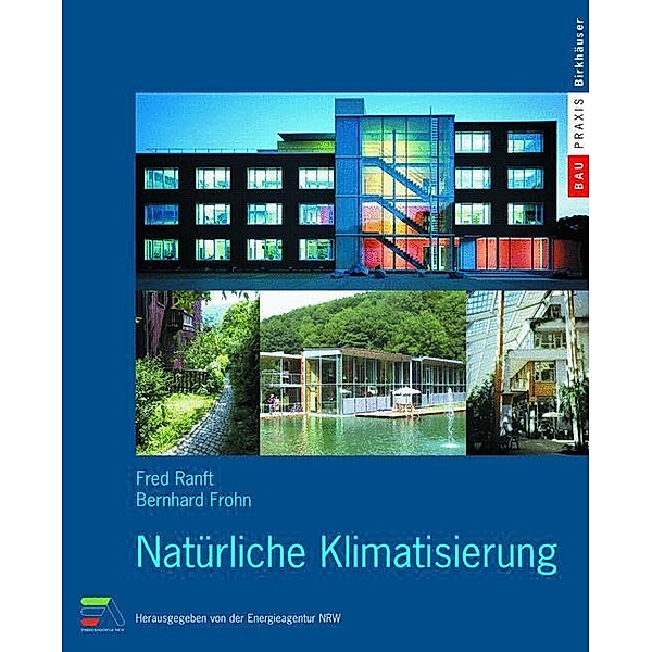 Natürliche Klimatisierung, Fred Ranft, Bernhard Frohn