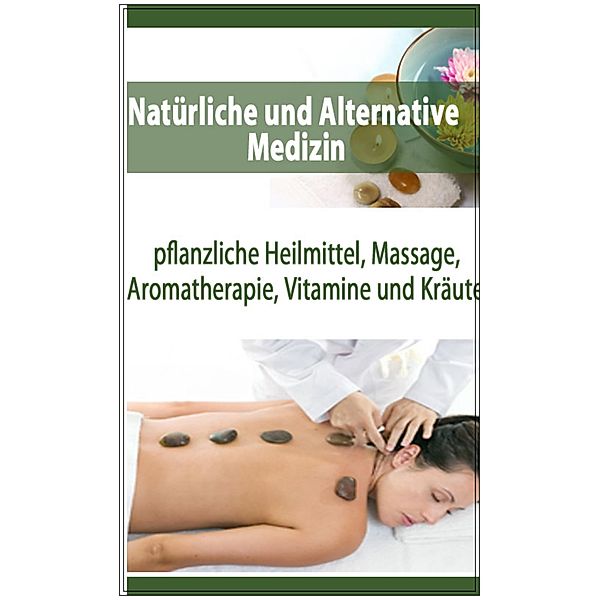 Natürliche und Alternative Medizin, Christian W.