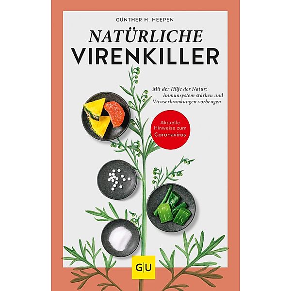 Natürliche Virenkiller, Günther H. Heepen