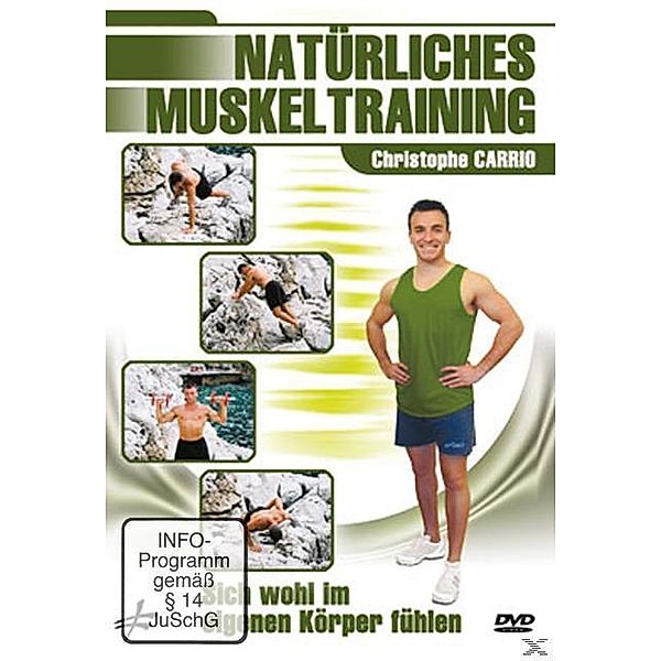 Natürliches Muskeltraining, Christophe Carrio