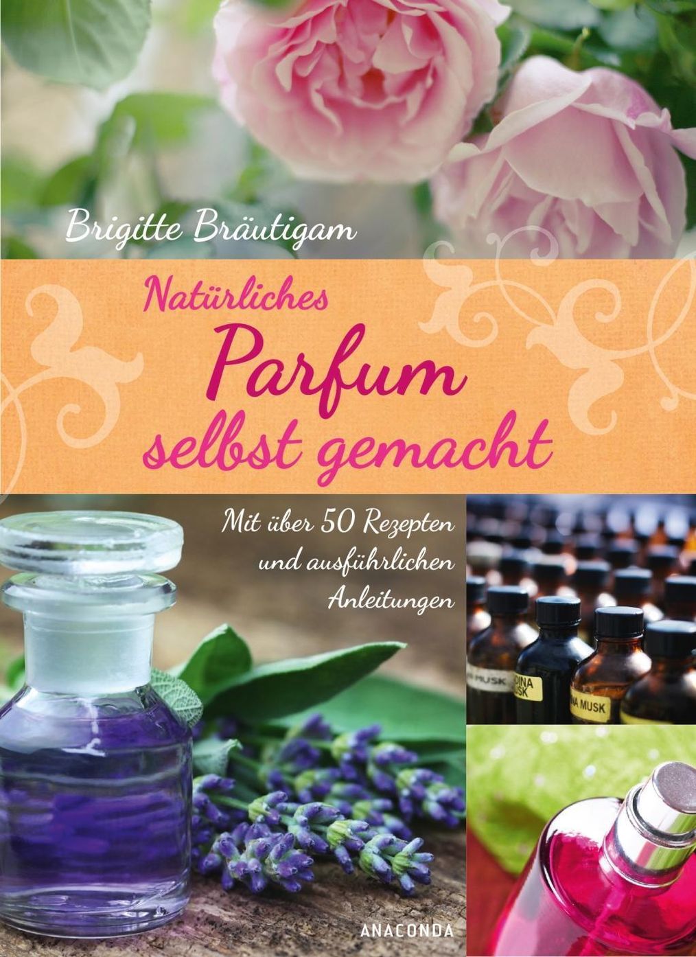 Natürliches Parfum selbst gemacht Buch versandkostenfrei bei Weltbild.de