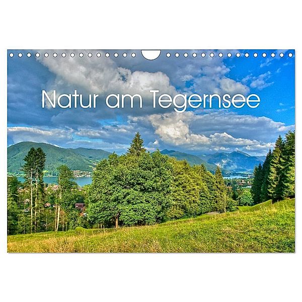 Natur am Tegernsee (Wandkalender 2024 DIN A4 quer), CALVENDO Monatskalender, Ralf Wittstock