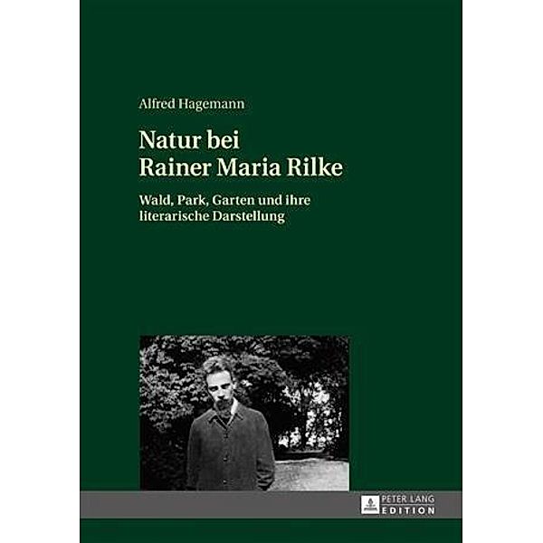 Natur bei Rainer Maria Rilke, Alfred Hagemann