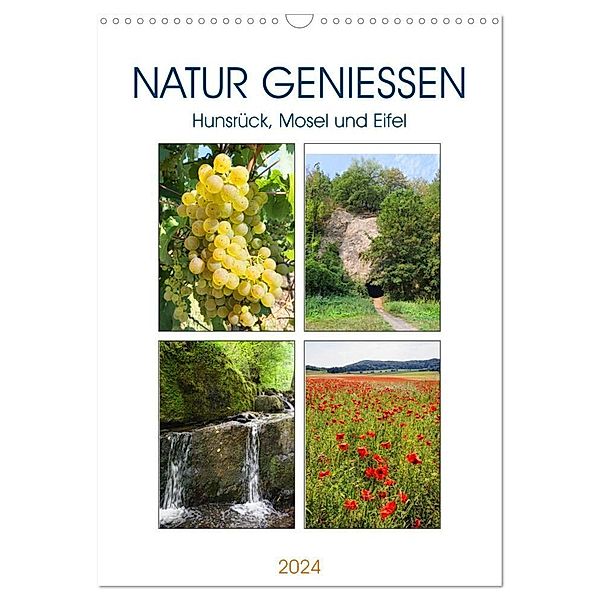Natur geniessen - Hunsrück, Mosel und Eifel (Wandkalender 2024 DIN A3 hoch), CALVENDO Monatskalender, Anja Frost