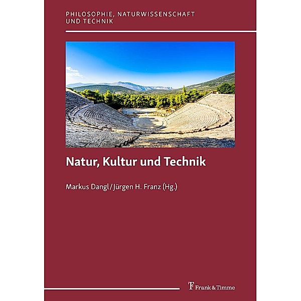 Natur, Kultur und Technik