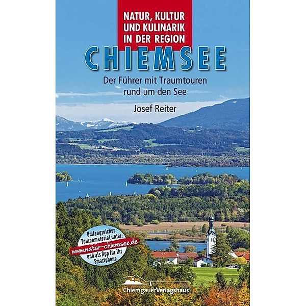 Natur- & Kulturführer Chiemsee, Wolfgang Dietzen