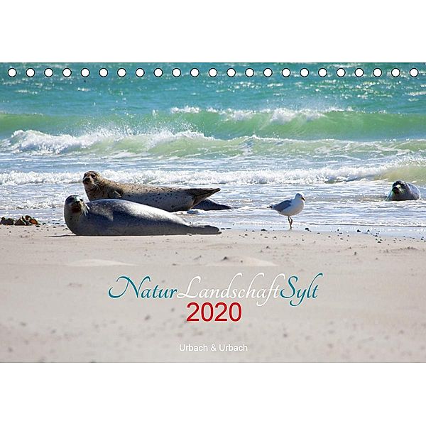 Natur Landschaft Sylt (Tischkalender 2020 DIN A5 quer), Urbach & Urbach