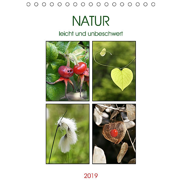 Natur leicht und unbeschwert (Tischkalender 2019 DIN A5 hoch), Gisela Kruse