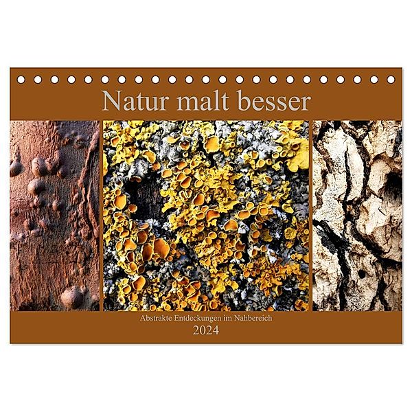 Natur malt besser (Tischkalender 2024 DIN A5 quer), CALVENDO Monatskalender, Stefan weis