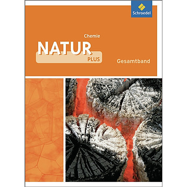 Natur plus - Ausgabe 2011 für Gesamtschulen in Nordrhein-Westfalen