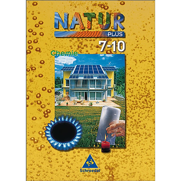 Natur plus, Ausgabe Gesamtschule Hessen u. Nordrhein-Westfalen: 7.-10. Jahrgangsstufe, Chemie