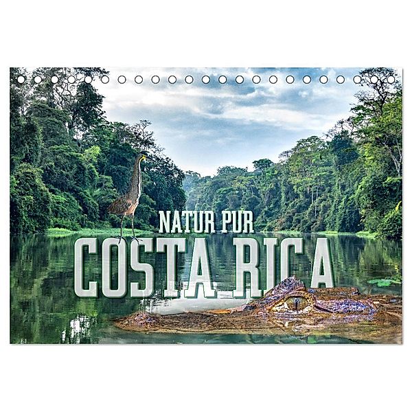 Natur pur, Costa Rica (Tischkalender 2025 DIN A5 quer), CALVENDO Monatskalender, Calvendo, Dieter Gödecke